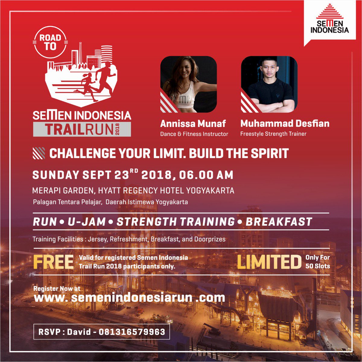 SIGofficial_'s tweet photo. 1. The best preparation for tomorrow is doing your best today. Have you ? 😎
Register yourself at #SMITrailRun, and get the special training invitation with #AnnissaMunaf and #Desfian at #RoadToSMITrailRun, #Yogyakarta 🇮🇩🔥
#SMITrailRun2018 #ChallengeYourLimit #BuildTheSpirit https://t.co/FkusLAV0wy