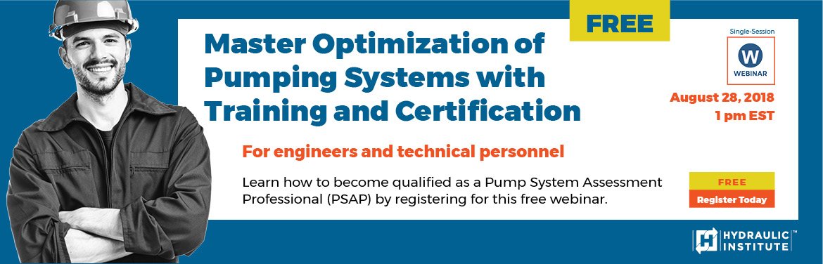 Last Chance! 

Join us today at 1 PM (ET) for a FREE #webinar on the importance of #pumpsystemassessments and how the #Pump System Assessment Professional Certification recognizes professionals. bit.ly/HI-PSAPwebinar