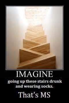GenaMSwarrior's tweet photo. IMAGINE going up these stairs drunk & wearing socks. That's MS. π #NotdrunkitsMS #WalkingwithMS #MSawareness https://t.co/5vEk3UGEiW