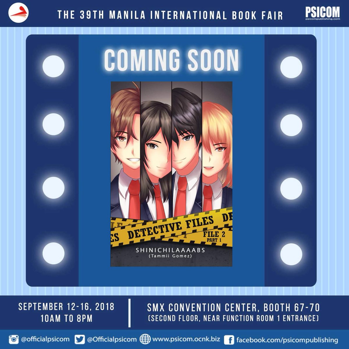 Officialpsicom's tweet photo. Detective Files File 2 Part 1 by @ShinichiLaaaabs will be available first at #PSICOMReturns #mibf2018 https://t.co/NuYdMXrodl