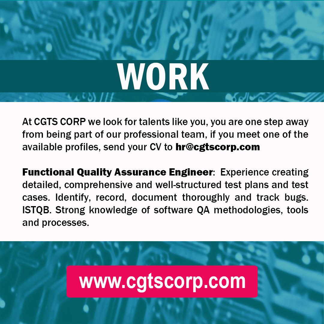 CGTSCorp's tweet photo. ¡Sé parte de nuestro equipo de trabajo! Requerimos profesionales o estudiantes para el cargo: FUNCTIONAL QUALITY ASSURANCE ENGINEER || 🗣 Más información ➡️ https://t.co/bFfxaVsWUh  💻🇻🇪🇲🇽 #EMPLEO #RRHH https://t.co/zlNgrn4OT4