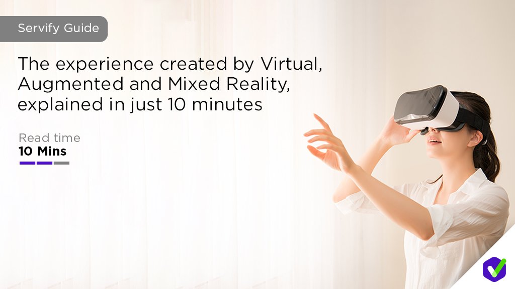ServifyHQ's tweet photo. The experience created by Virtual, Augmented and Mixed Reality, explained in just 10 minutes. Read more about it here: https://t.co/UOcx4jg9i5
#ServifyGuide #technology #VirtualReality #AugmentedReality #MixedReality https://t.co/GBs6fnNXUj