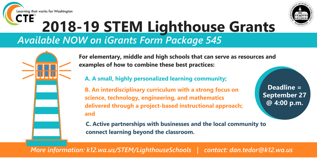 waOSPI's tweet image. STEM GRANTS: 18-19 #STEM Lighthouse Grants are available now in iGrants! Deadline = 9/27! More information: k12.wa.us/STEM/Lighthous…
iGrants: ow.ly/cOhL30lAtoY @washingtonstem #WAedu @waOSPI_CTE @WashCTE