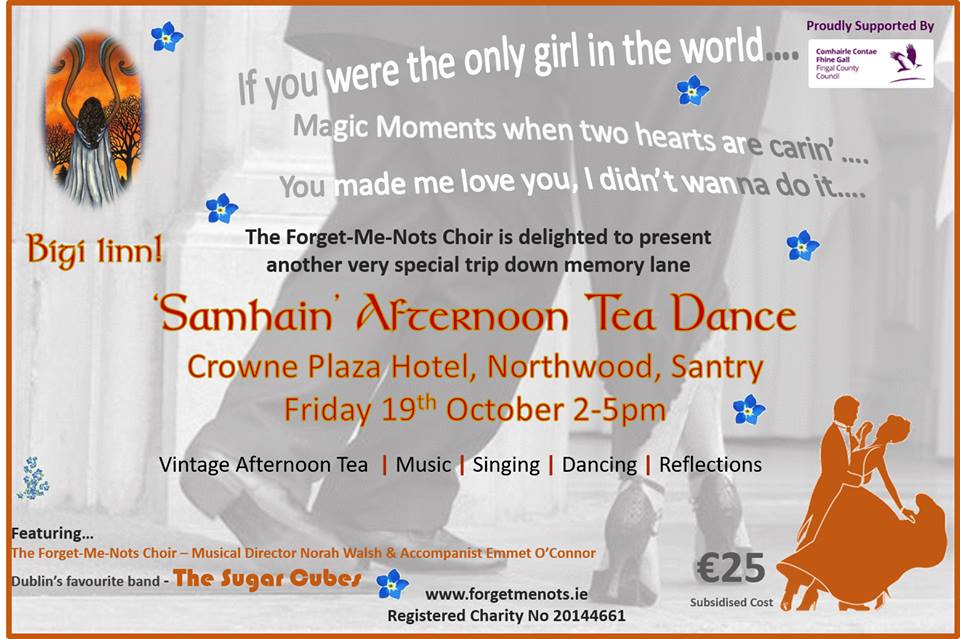 Time to book our popular Afternoon Tea Dance! This time 'Samhain' themed in the wonderful @crowneplazadub Northwood, Santry on Friday 19th October from 2-5pm. Tickets always sell out fast so send your booking request by email to info@forgetmenots.ie ASAP - subsidised cost β¬25. https://t.co/555a8ykJa9