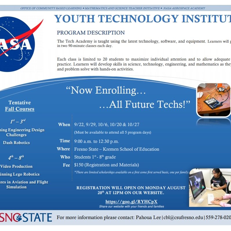REGISTER NOW FOR YOUTH TECHNOLOGY INSTITUTE @FRESNOSTATE  CLICK HERE --> bit.ly/2OTBLBE

Deadline to register is 9/7/18