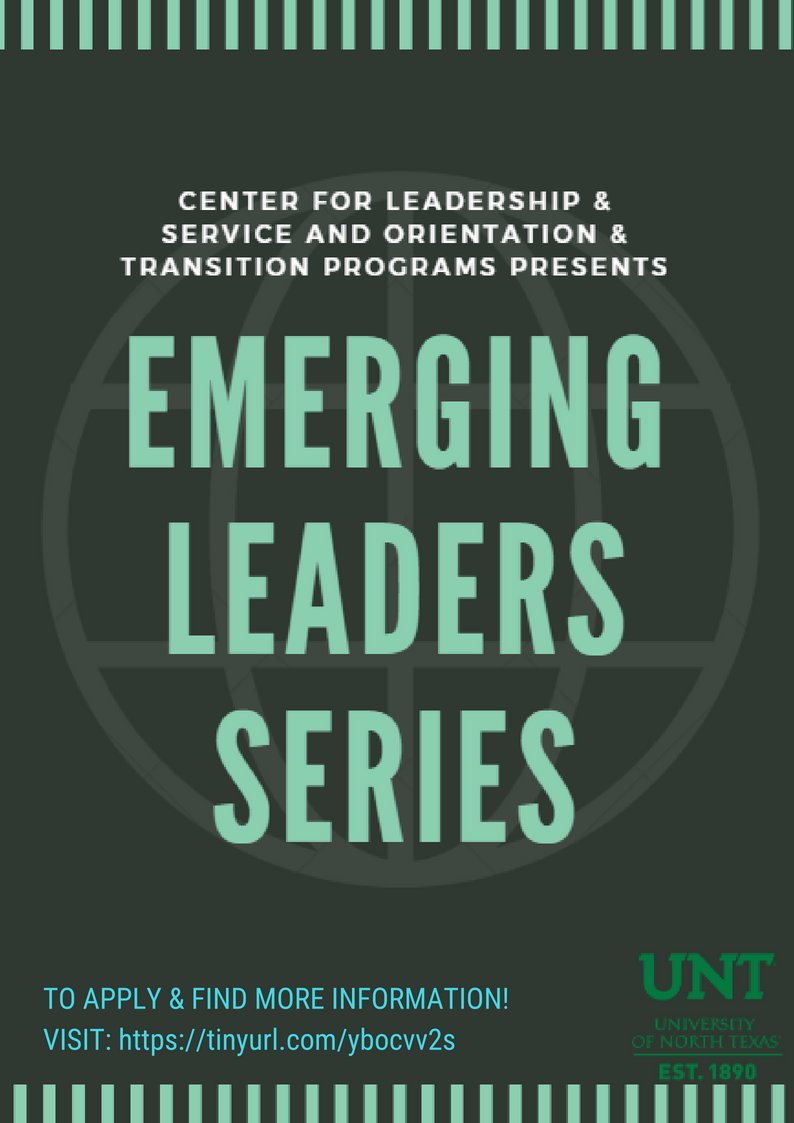 UNT_OTP's tweet photo. APPLICATIONS ARE NOW OPEN! Apply at https://t.co/txeyU6OTWD to participate in this year's Emerging Leaders Series #UNT21 #UNT22 #UNTTRANSFER #GMG https://t.co/8OgJorDYcu