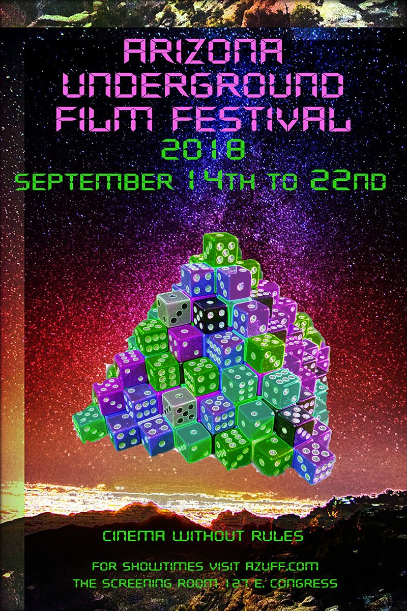 Check out the new Arizona Underground Film Festival poster! The dates of the fest are Sept. 14th to 22nd! Full schedule will be online this weekend! Festival passes are now on sale! Get yours now! azuff.org/tickets