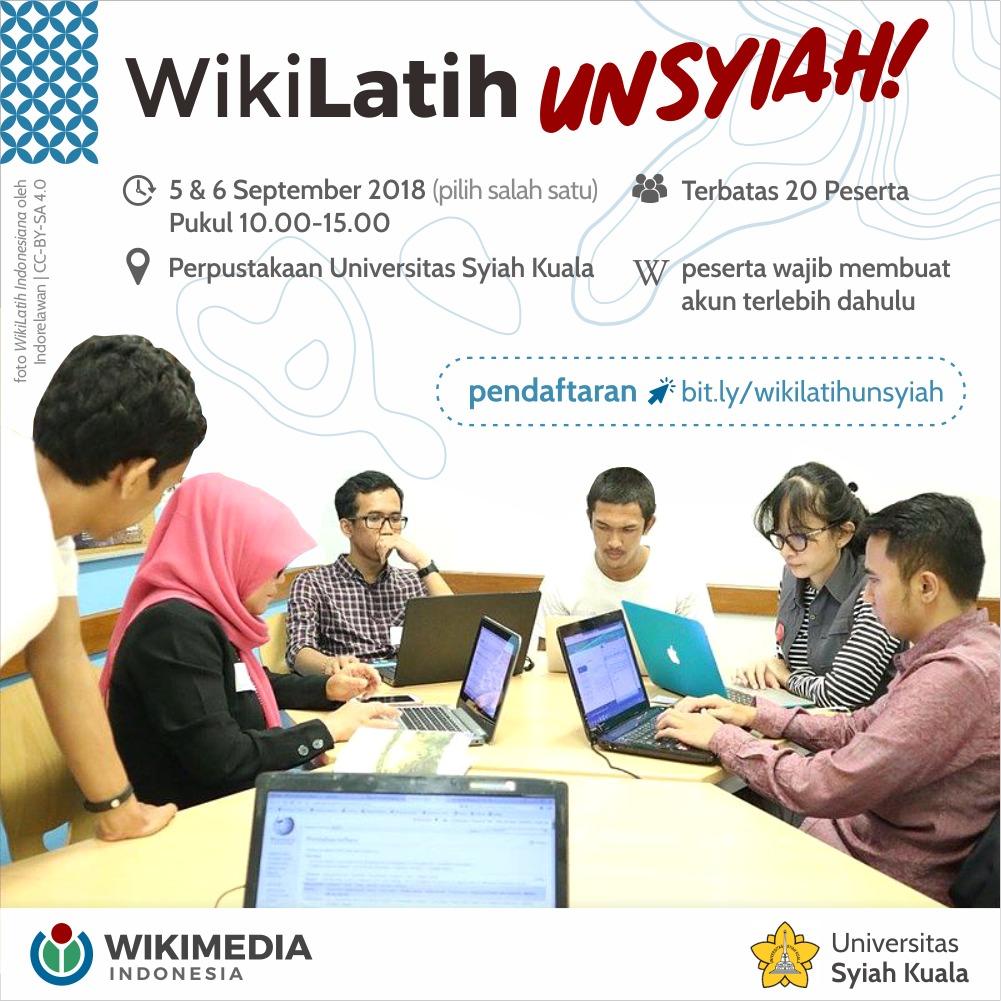 WikiLatih Unsyiah

Gratis dan terbuka untuk umum
Rabu dan Kamis, 5 dan 6 September 2018 pukul 10.00–15.00 WIB di Perpustakaan Universitas Syiah Kuala, Jalan Teuku Nyak Arief, Banda Aceh.
Peserta *wajib* membawa laptop.
Pendaftaran bit.ly/wikilatihunsyi…