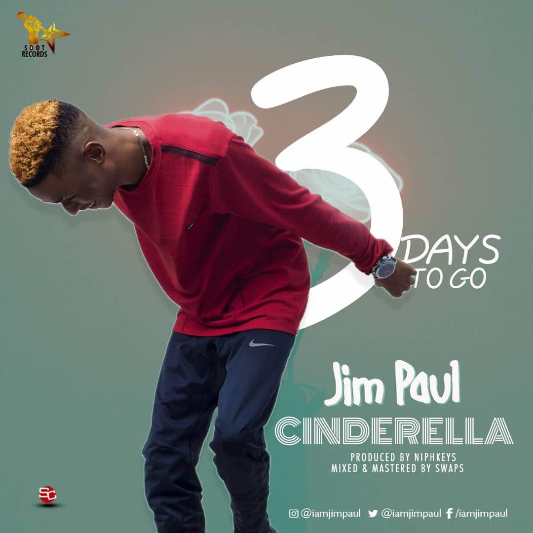 Ogastreet's tweet photo. @SOOTRecords  present #JIMPAUL, a prolific songwriter. 
 #Cinderella This Fri Aug 31 #WaitForiT👌 cc @sootrecords @GoalTrendHub  @iamjimpaul https://t.co/0zuV7FqjQf
