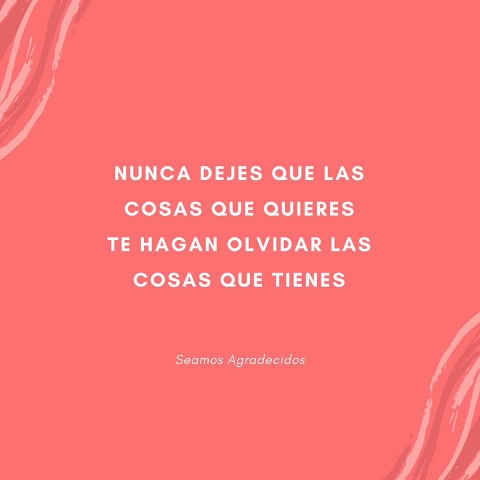 “Den gracias a Dios en cualquier circunstancia, porque esta es su voluntad para vosotros en Cristo Jesus.”
- 1 Tesalonicenses 5:18 -