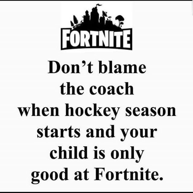 kevski57's tweet photo. Yep so true. Happy Aidan never got into it #hockeylife #hockeykids #hockey #ccmhockey #anythingforhockey #pchma #smiles #fortnite https://t.co/Y9Pl9Iz1ix https://t.co/hL6wP5hKt3