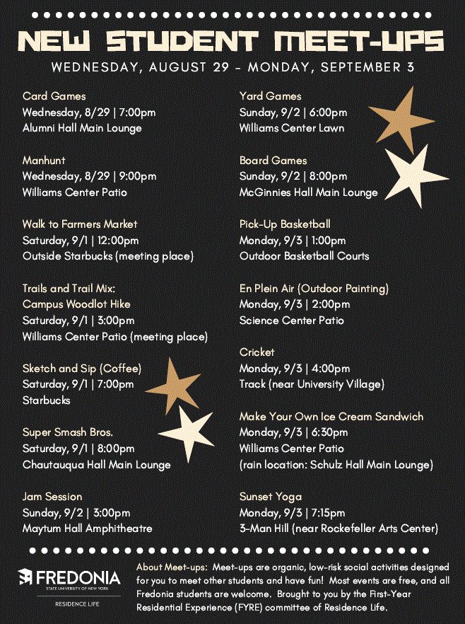 FredResLife's tweet image. Want to meet some new people on campus? Check-out the New Student Meet-ups ⭐️Bring your friends or just come to meet new people, all residents are welcome! #fredreslife #fredonia