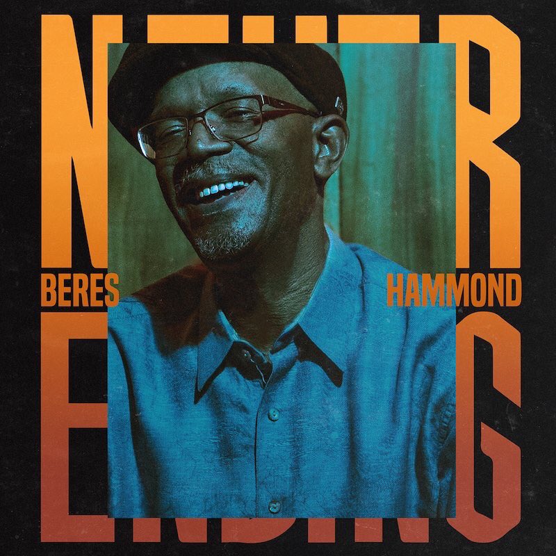 Happy Bday Beres Hammond OG (28 Aug), Looking forward to forthcoming new album Never Ending fi real. 