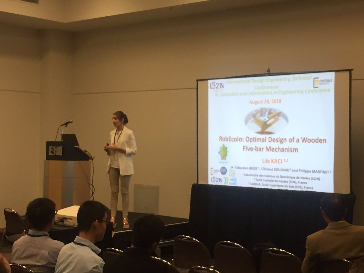 lila_kaci's tweet image. The talk of our paper RobEcolo: Optimal Design of a Wooden Five-bar Mechanism #RobEcolo project at ASME IDETC 2018 Conference #idetc2018, Quebec, Canada on August 28, 2018. 
@CentraleNantes @LaboLS2N @ARMEN_robotics