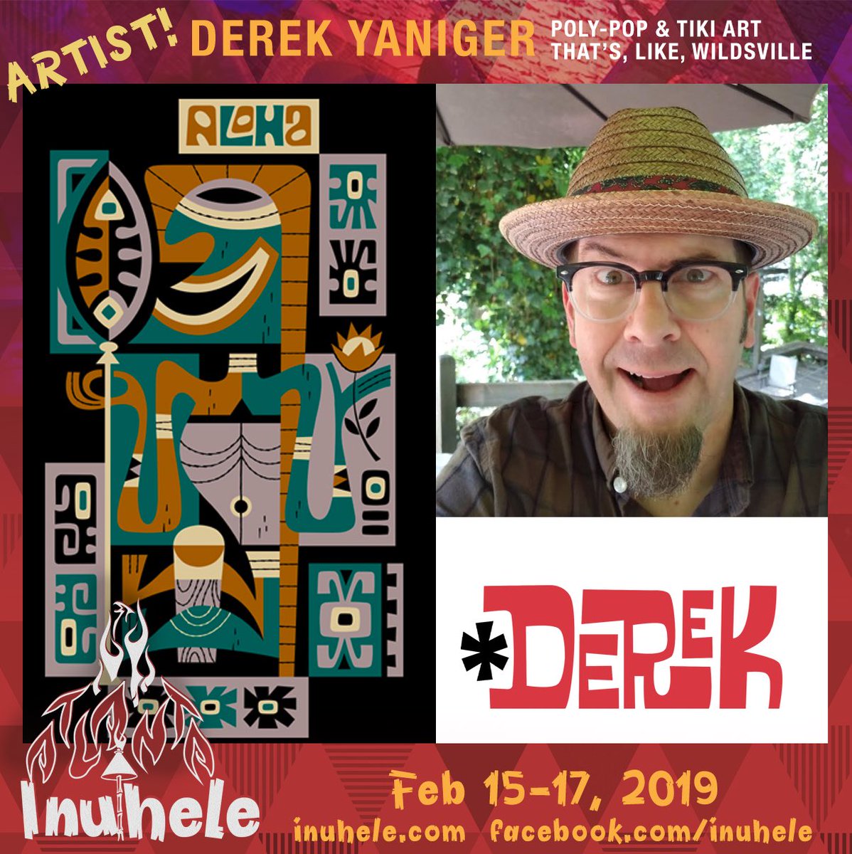 Meet <a href="/DEREKart/">Derek Yaniger</a> &amp; experience his iconic take on tiki!

Derek Yaniger is one of over 30 artists &amp; vendors at the Inuhele Weekend &amp; Tiki Homebar Tour #inuhele 
Feb 15-17 2019, Atlanta, GA.

Get event details &amp; RSVP at m.facebook.com/inuhele/
