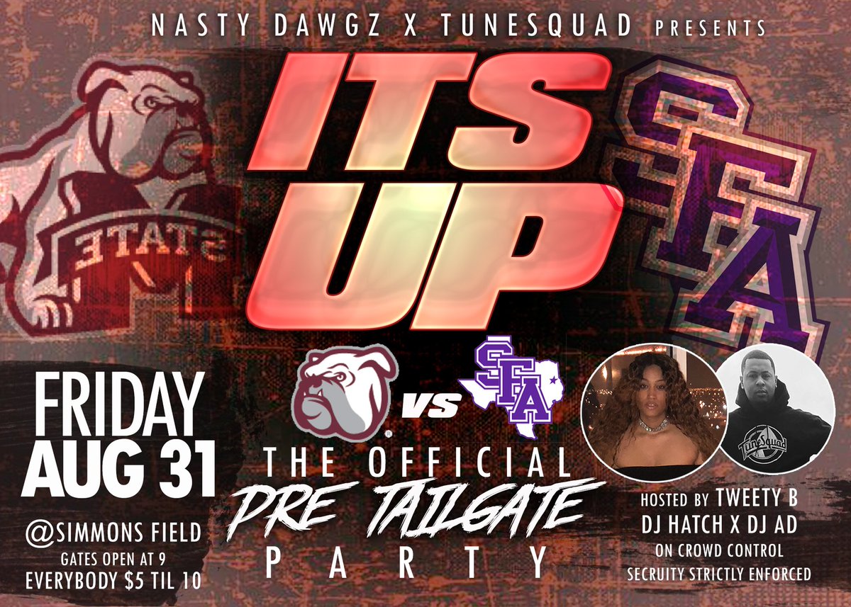 BoxChevyMuzik's tweet photo. Starting Friday We 🔥🔥🔥📍Simmons Field gates open @9 MadMax Hatch🔊🔊🔊Everybody 5&amp; til 10 Free Food &amp; Drinks hosted by Nasty🐶🐶 x TuneSquad ‼️#ItsUp

Saturday 📍 City Limits #Touchdown2CauseHell MSU vs SFA afterparty 🔥🔥🔥 doors open @9 Everybody 5$ til 1030 ‼️ https://t.co/mVYCNvAWIU