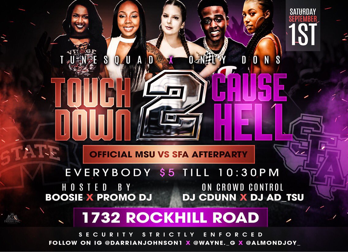 MSUCONNECT1's tweet photo. Starting Friday We 🔥🔥🔥📍Simmons Field gates open @9 MadMax Hatch🔊🔊🔊Everybody 5&amp; til 10 Free Food &amp; Drinks hosted by Nasty🐶🐶 x TuneSquad ‼️#ItsUp

Saturday 📍 City Limits #Touchdown2CauseHell MSU vs SFA afterparty 🔥🔥🔥 doors open @9 Everybody 5$ til 1030 ‼️ https://t.co/i9QY7fXRdL