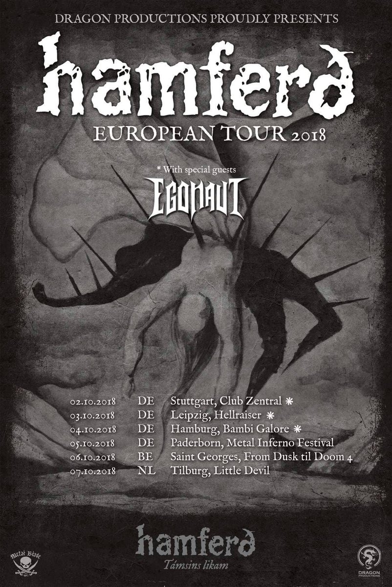 metalbladeurope's tweet photo. here are some new @hamferd and @egonautco live dates for early October! #hamferd #faroeislands https://t.co/TJv3xrxif1