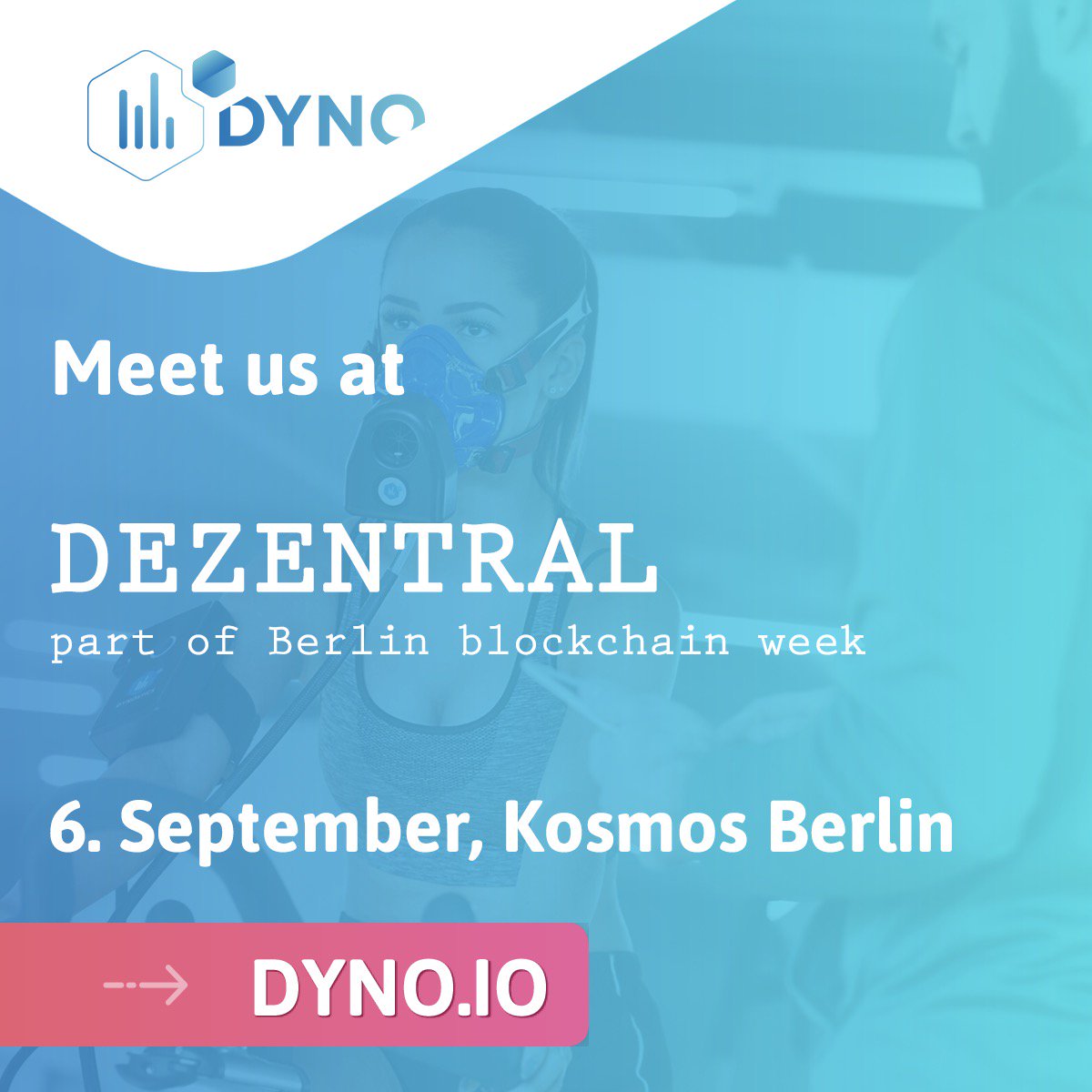 Being part of #berlinblockchainweek  - meet us at #dezentral on 6. of September @Kosmos Berlin! We are looking forward meeting you there! #DYNO #ICO #HealthTech #blockchain #ICOwithrealproduct