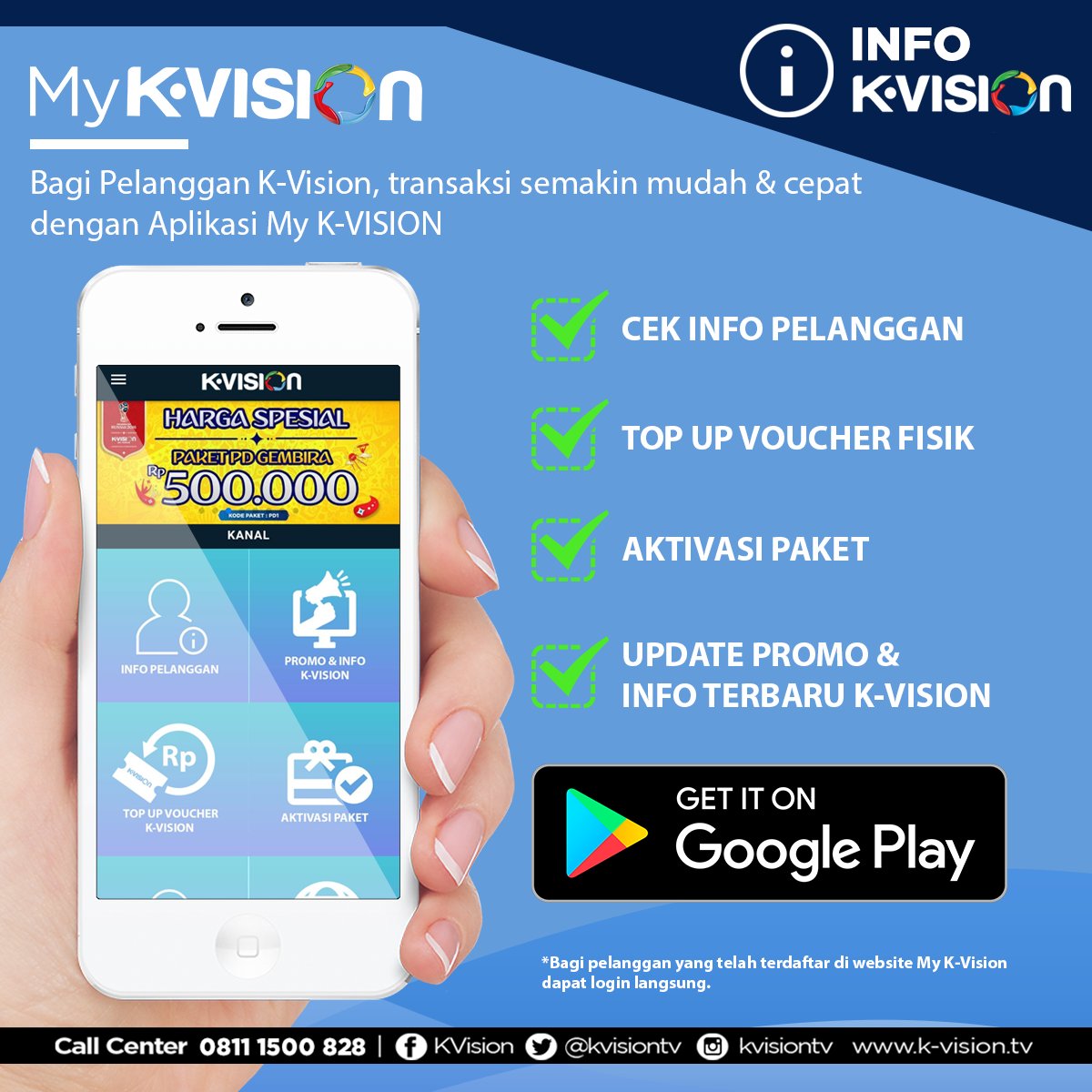 Kvision On Twitter Ayo Download Aplikasi Resmi My K Vision My K Vision Adalah Aplikasi Yang Dibuat Untuk Memaksimalkan Berbagai Layanan K Vision Download Klik Https T Co 3soqhymgvo Sementara Khusus Android Ya K Vision On Terus