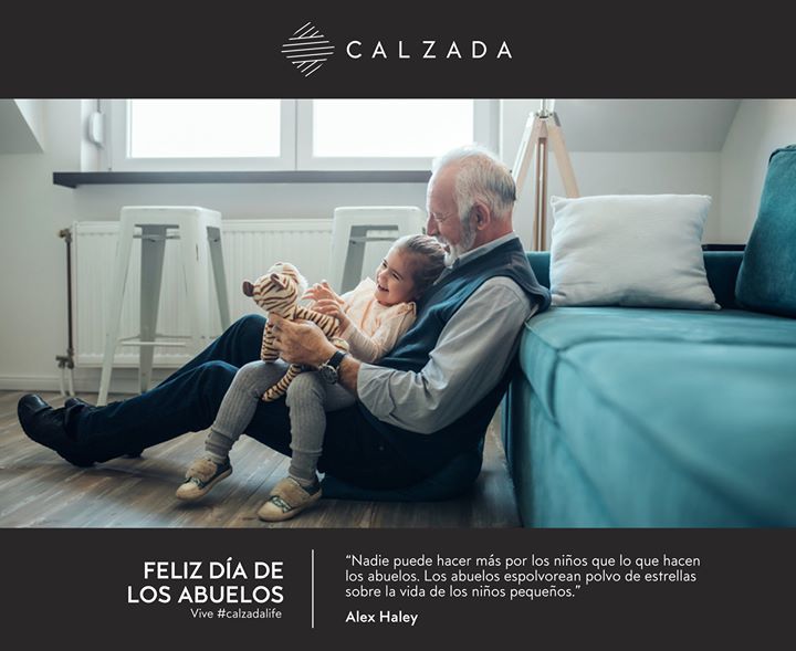 CalzadaLife's tweet photo. “Nadie puede hacer más por los niños que lo que hacen los abuelos. Los abuelos espolvorean polvo de estrellas sobre la vida de los niños pequeños.” Alex Haley.

CALZADA les desea un Feliz Día del Abuelo. https://t.co/OD6P8mXAkS