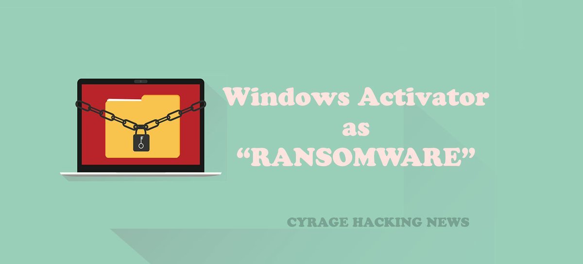 RachitChhillar_'s tweet image. “Fake #WindowsActivator emerging as new #Ransomware” 
#Microsoft  #Hackers 
#cyragehackingnews
#hacking #hacked
bit.ly/2wrrHIl