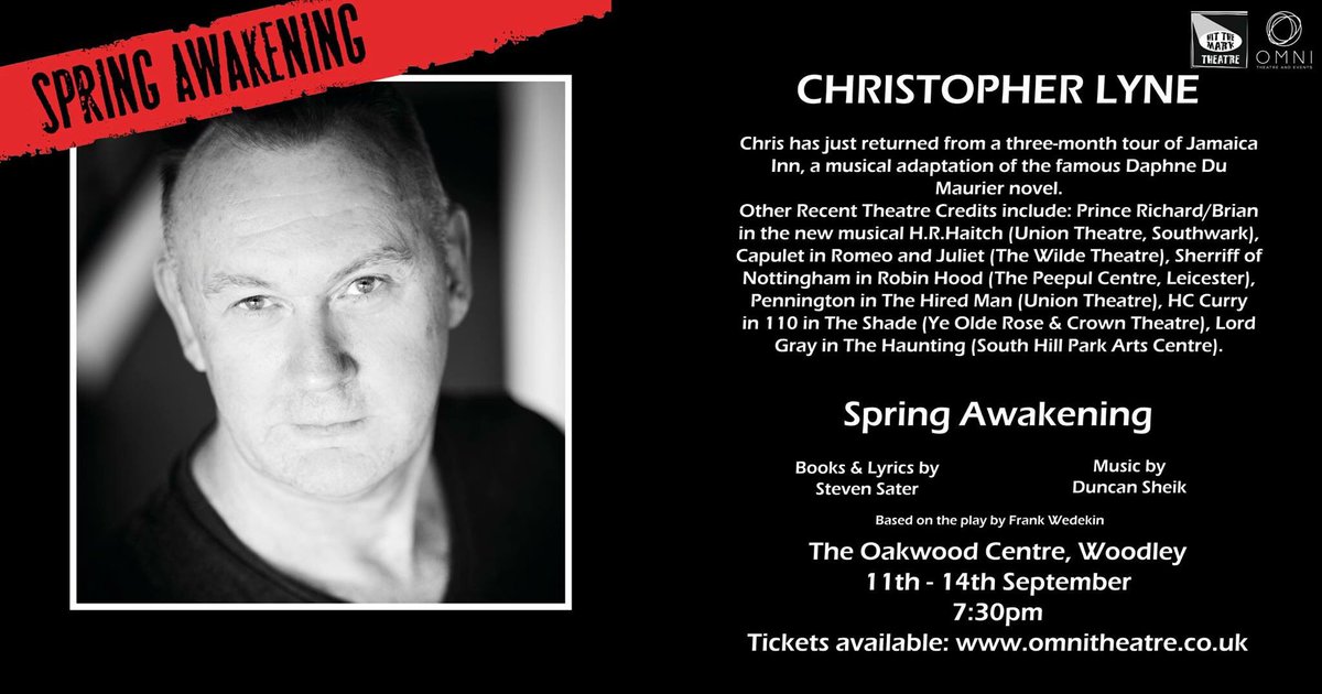 Delighted to announce that our wonderful client @ChristopherLyne will be playing the Adult Male Roles in <a href="/OmniTheatreUK/">Omni Theatre</a> and <a href="/hitthemarkuk/">Hit The Mark</a> version of #SpringAwakening @OakwoodCentreUK - congratulations Chris! 🎭