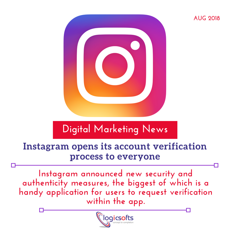 logicsoftsuk's tweet photo. #Instagram opens its account verification process to everyone

#DigitalMarketingNews #DigitalMarketing #socialmediamarketing #TechNews #OnlineBusinesses #startups #SEO #SMM #Tweet #tips #SocialMedia #DigitalTransformation #logicsofts https://t.co/5MSjKB8VM0