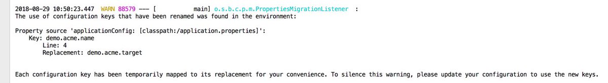 snicoll's tweet photo. Spring Boot 2 introduced a properties migrator to inspect the environment for you on upgrade.

Did you know it is very easy to use the same mechanism for your own keys? (application config, customer starter).

Demo here: https://t.co/sLMvwtFvnk https://t.co/ZImgJku1R3