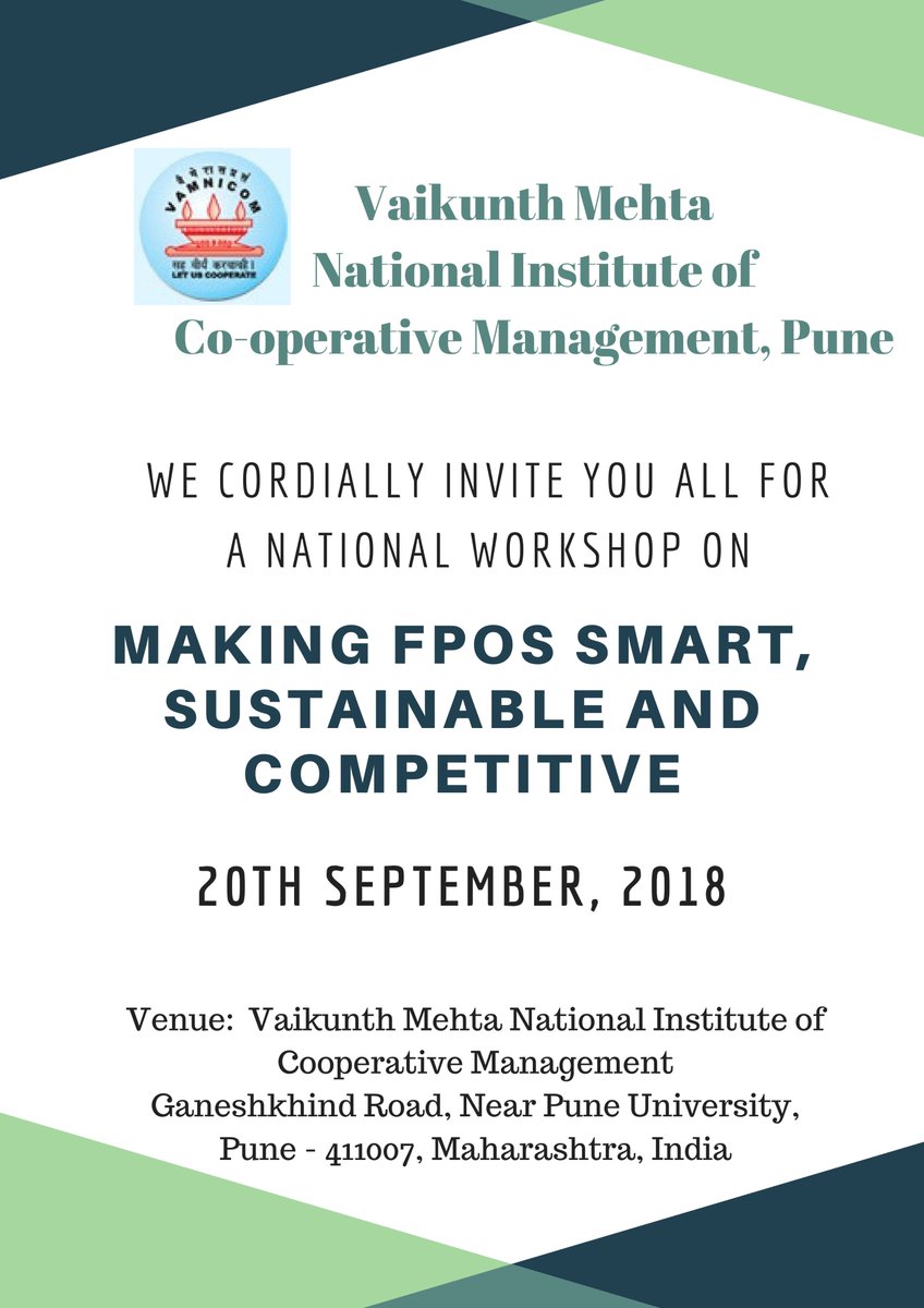 VAMNICOM_Pune's tweet photo. VAMNICOM is proud to announce a National Workshop on “Making FPOs Smart, Sustainable and Competitive” on 20th September, 2018 on behalf of Ministry of Agriculture and Farmers Welfare, Government of India.
#national_workshop #20th_September_2018 https://t.co/shGtsocxgQ