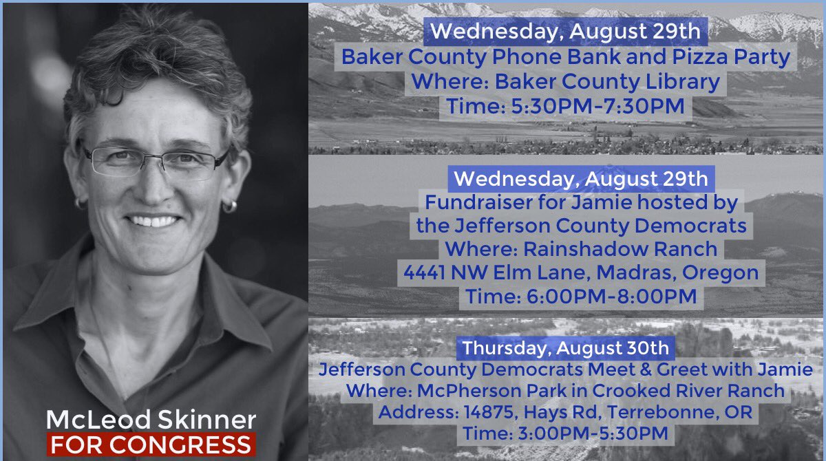 It’s Wednesday August 29, 2018
 #TeamJamie is hard at work!

#BakerCounty is holding a Phone Bank & Pizza Party
#JeffersonCounty is holding a fundraiser potluck

Thursday August 30 there’s an @JamieforOregon meet & greet in Terrebonne. You can talk with Jamie in person!