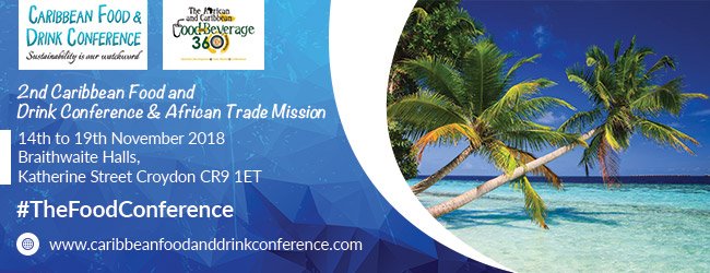 CaribConference's tweet image. 10 weeks to the much talked about Caribbean Food and Drink Conference #TheFoodConference. Visiting delegates from Africa to exhibit and discuss trade opportunities with British and Caribbean businesses. Get tickets @ caribbeanfoodanddrinkconference.com #conference #business #events