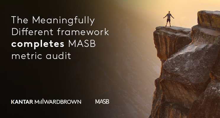 As Frank Findley from <a href="/theMASB1/">MASB</a> said, “By putting the Meaningfully Different Framework through the MMAP protocol, @K_MillwardBrown has shown its commitment to developing disciplined, validated tools that link to financial outcomes...” Learn more: ow.ly/c90j30lcl1V.