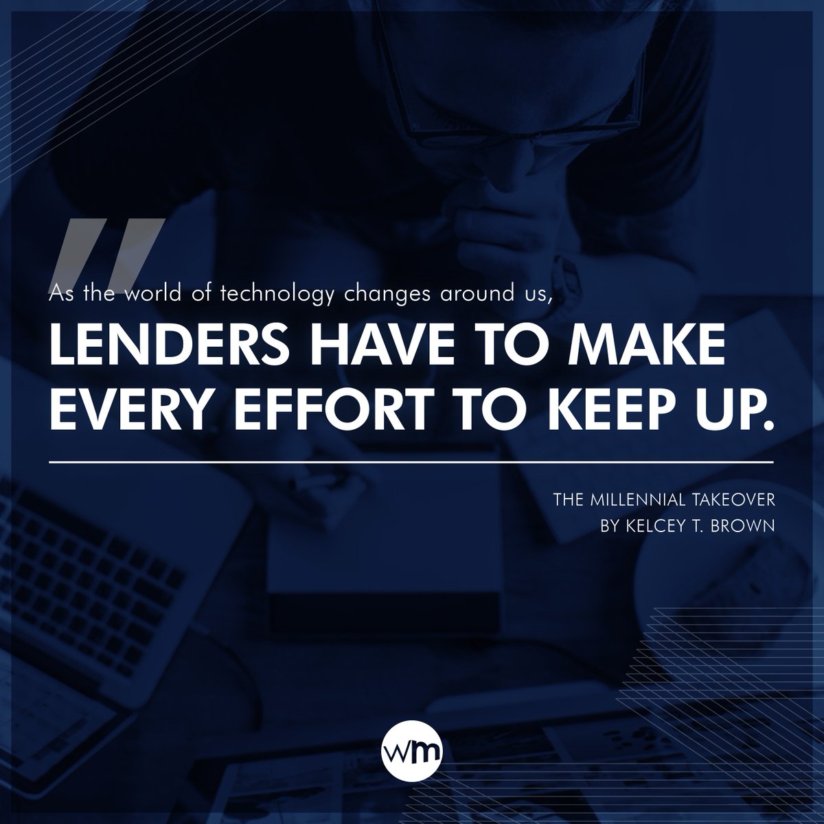 WebMaxco's tweet image. &quot;As the world of #technology changes around us, #lenders have to make every effort to keep up.&quot;

As quoted by WebMax&apos;s CSO &amp;amp; EVP, Kelcey T. Brown @KelceyBrown, in his latest #WebMaxBlog post. #homebuying #mortgagetechnology

Read the full post here: goo.gl/4gS8UW