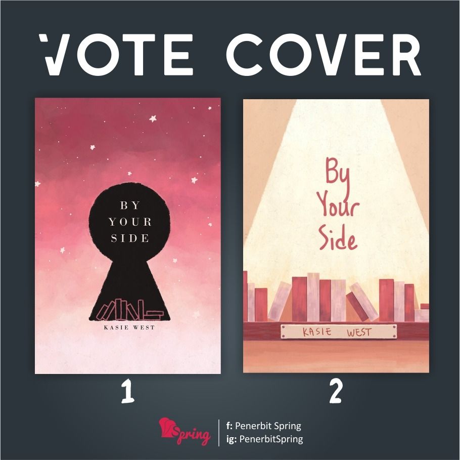 penerbitspring's tweet photo. Hallo, Selamat Sore kak!!
Yuk bantu admin pilih cover yang cocok untuk buku By Your Side 🤗😍🤗 https://t.co/ybcYT8Mjqp