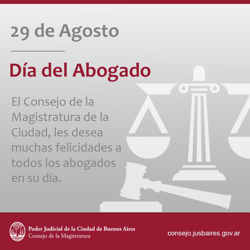consejomcaba's tweet photo. El Consejo de la Magistratura de la Ciudad les desea muchas felicidades a todos los abogados en su día #FelizDíaDelAbogado https://t.co/ltaQtRPJLr