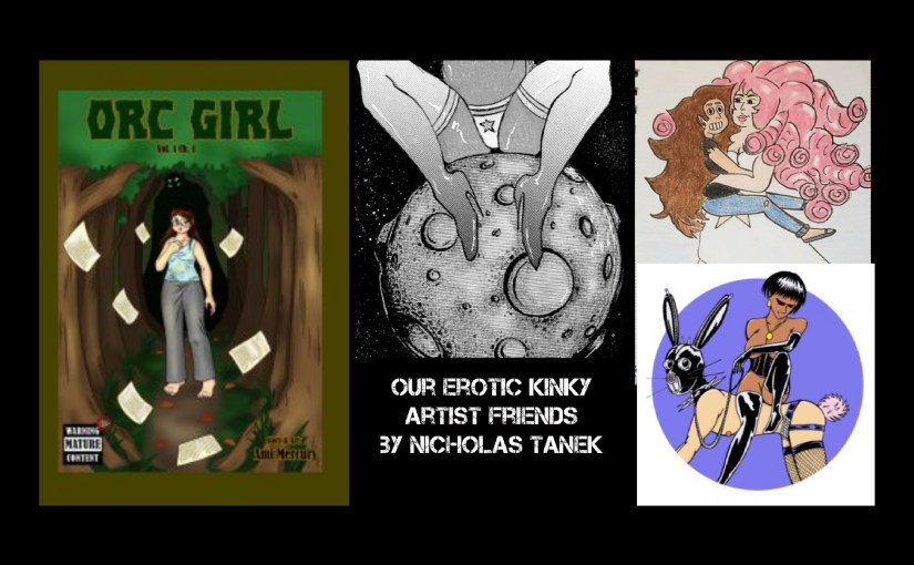 NicholasTanek's tweet photo. Our Erotic Kinky Artist Friends by Nicholas Tanek
with @FriendsKinky @OrcGirlComic @AmiMercury @FetishArtist #YourKinkyFriends #YKF #EroticArt #art #graphicnovel
#Interviews #Interview #BDSM  https://t.co/XTJmWRQzzs https://t.co/8ZlLC4v1uB