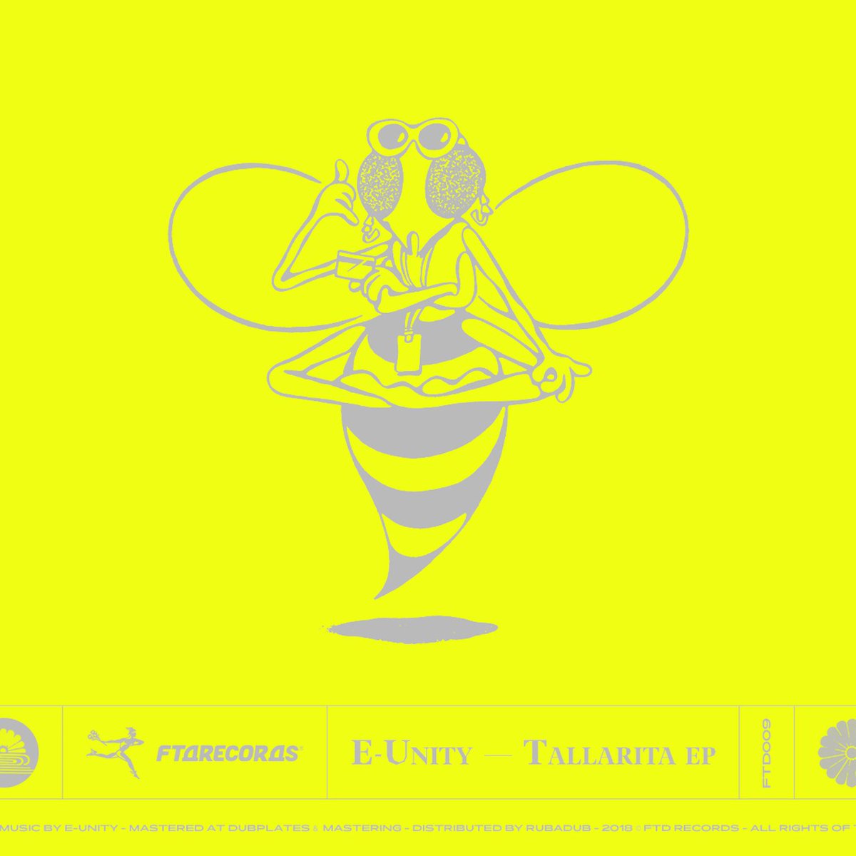E-Unity ‘Tallarita EP’ 🐝 overjoyed to finally share the next FTD release with you all 🐝 feels good to be back in the game after a much needed year long break.

🐝 Premier up now on Mixmag soundcloud.com/mixmag-1/premi…

🐝 pre-order now at ftdrecords.bandcamp.com