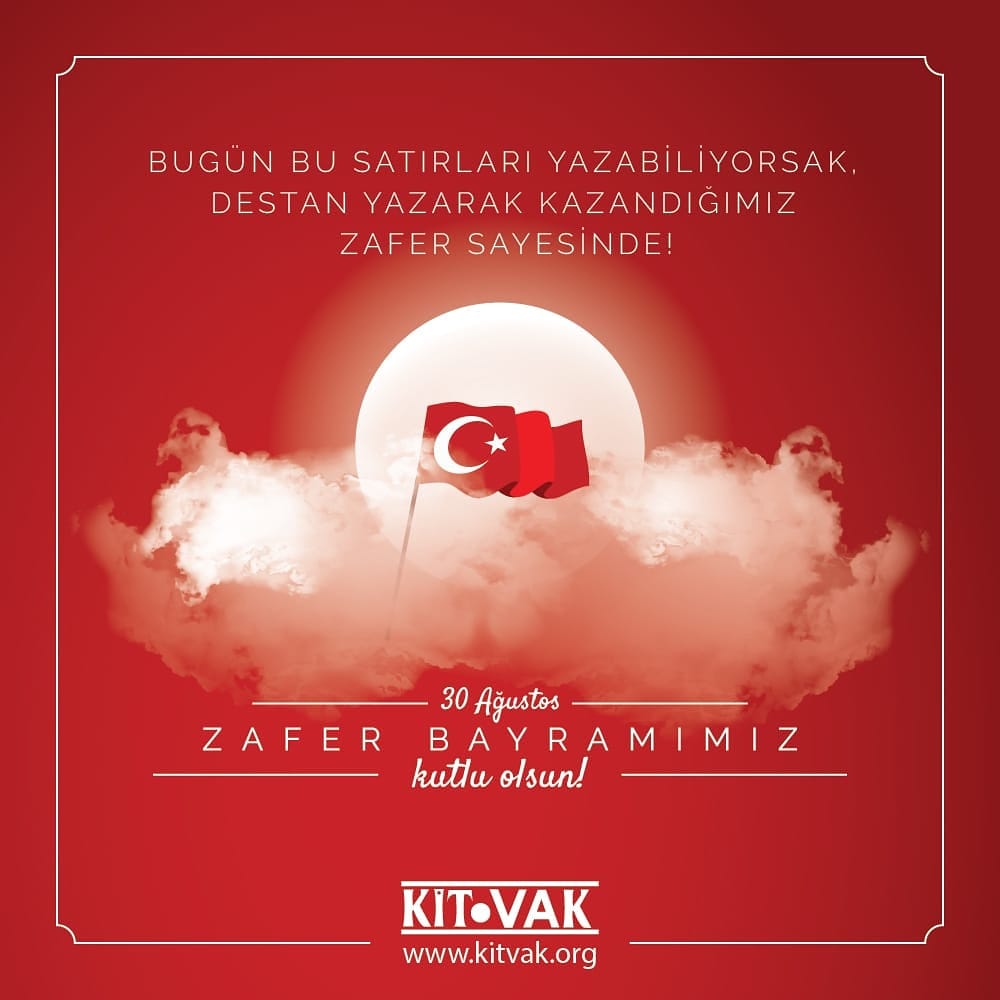 kitvak's tweet photo. 30 Ağustos Zafer Bayramımız kutlu olsun. #kitvak #genckitvak #30Agustos #ZaferBayrami #izmir #MustafaKemalAtaturk #TurkiyeCumhuriyeti https://t.co/y3bWZmJx5J