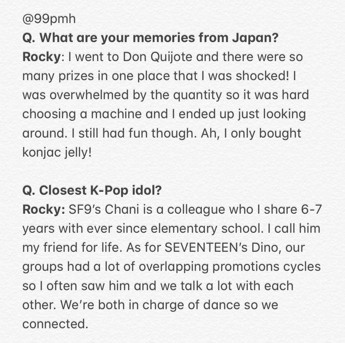 astro interview for anan. minhyuk mentioned chan in his “closest kpop idol” answer. ꒰  #라키  #디노  #세븐틴  #아스트로 ꒱translation by 99pmh https://twitter.com/99pmh/status/1034790017120395265?s=21