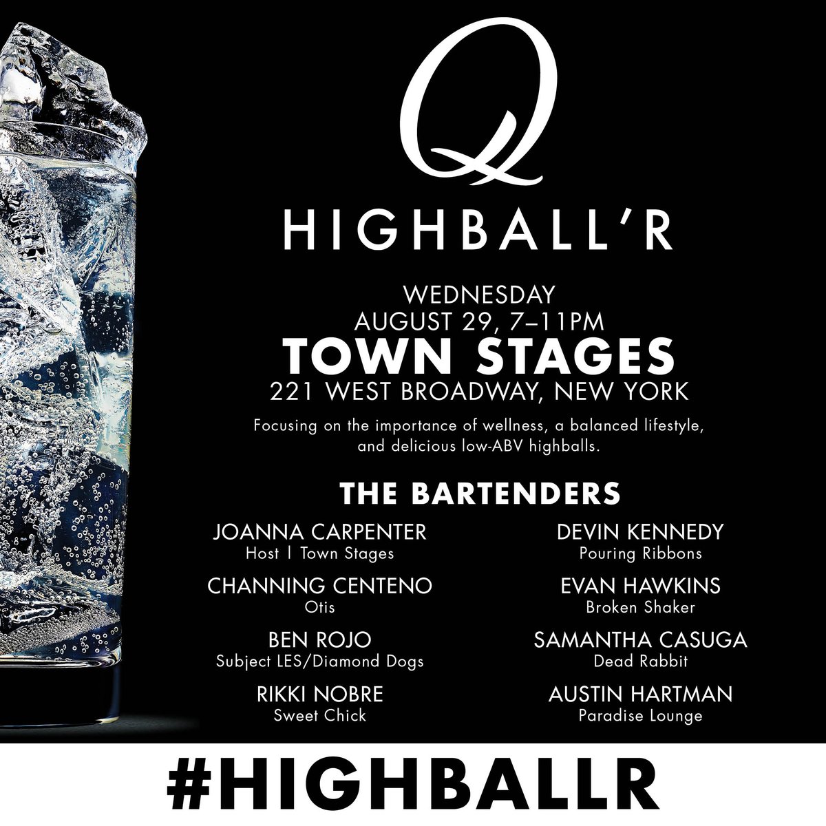 Qmixers's tweet photo. TONIGHT all the cool kids are gathering in NYC at @townstages for the #HIGHBALLR event from 7-11pm. Come snag some Highball’r gear while sipping delicious low-ABV Q highball cocktails for the ultimate industry night with the city's best bartenders. #qdrinks #townstages #nycevent https://t.co/O5fxvJshnC
