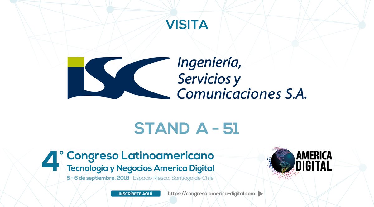 americadigital2's tweet photo. Te invitamos a visitar a @ISC_Chile en el Stand A-51 de la Expo Digital del 4° https://t.co/IGD2HObea5, donde sus expertos te mostrarán las mejores soluciones TI que guiarán la #TransformacionDigital de tu empresa.
#BigData #SaaS #TI https://t.co/1y1m4CWkxg