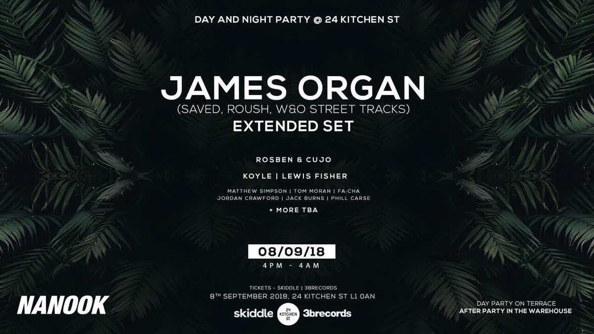 08.09 // Nanook Day &amp; Night Party with <a href="/James__Organ/">JAMES. ORGAN. ⚡️</a> playing an extended set at <a href="/24KitchenStreet/">24 Kitchen Street</a>