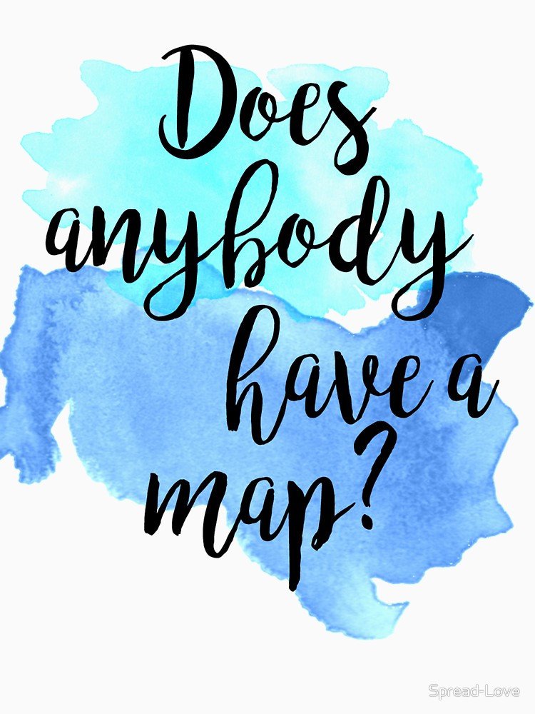 Anybody have a map? anybodyhaveamap.home.blog/2018/08/29/the…