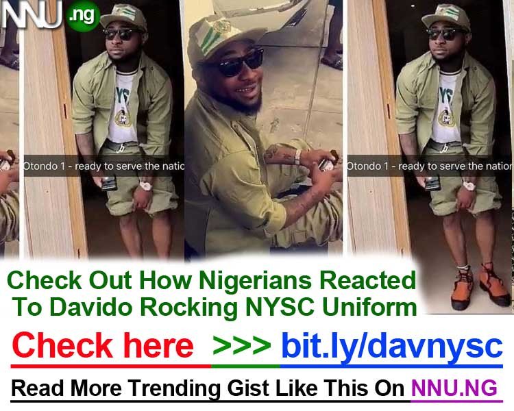 #NNU_Income - Check Out How Nigerians Reacted To Davido Rocking NYSC uniform - >>>         
http://bit. Iy/davnysc
