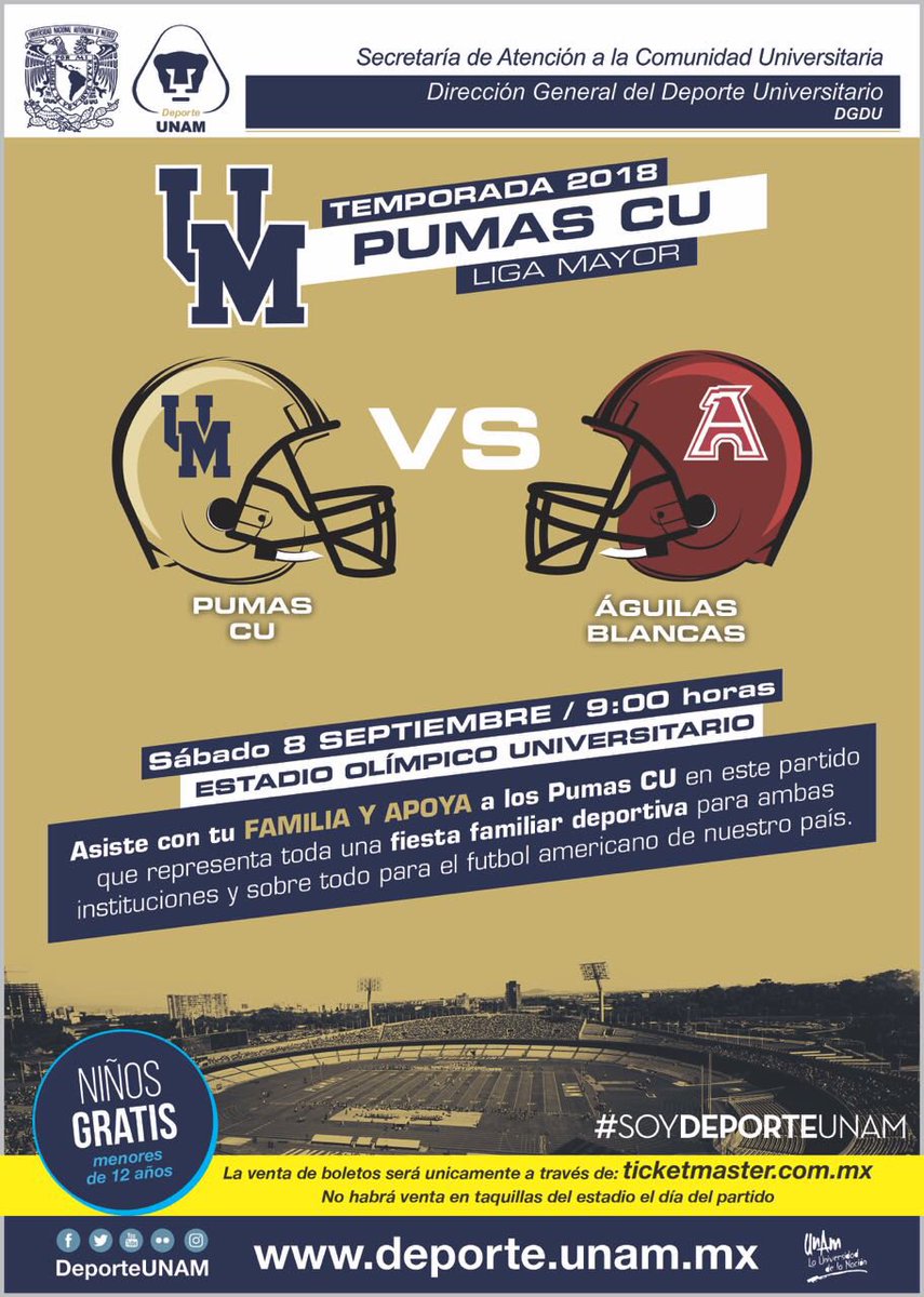 serimasmx's tweet photo. La Dirección Gral. del Deporte Universitario de la UNAM, invita al Clásico entre los actuales Campeones 2017 de Liga Mayor de la ONEFA, Pumas CU y las Águilas Blancas del IPN, a jugarse el sábado 8 de septiembre, en el EOU, a las 9 am, con ENTRADA LIBRE a niños menores de 12 años https://t.co/BGh8Wxze3q