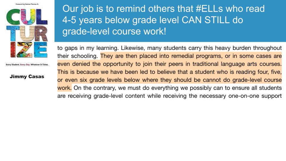 TanKHuynh's tweet photo. Our job is to remind others that #ELLs who read 4-5 years below grade level CAN STILL do grade-level course work! @casas_jimmy #ellchat_bkclub #eal #esl #ell #eld #esol #tesol #BCTF #k12 #educhat https://t.co/mxXFJ8Pinb