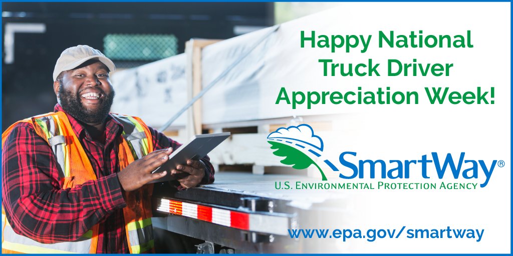 This National Truck Driver Appreciation Week join us & #EPASmartWay to #thankatrucker. Truck drivers are trained, highly skilled professionals who make it their mission to deliver your goods in a safe, efficient manner. #TruckDriverAppreciation