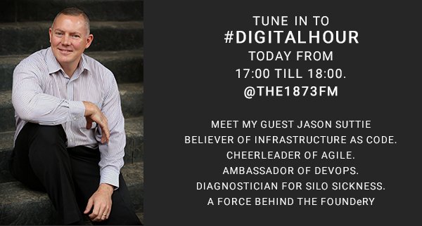 The1873FM's tweet photo. {COMING UP} on the #DigitalHour today at 17:00 @Jason_Suttie Believer of #Infrastructure as #Code. Cheerleader of #Agile. Ambassador of #DevOps Diagnostician for Silo Sickness. A force behind the FOUNDeRY https://t.co/g9pyV1ekp6  @The1873FM #AllThingsDigital https://t.co/sbB1qIN8Qx