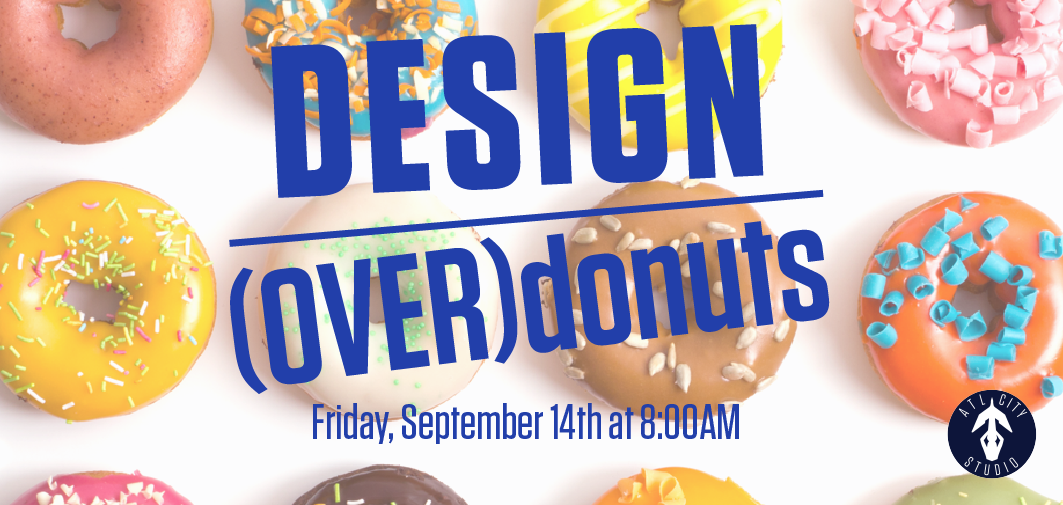 ATLCityStudio's tweet photo. Join @ATLCityStudio TOMORROW September 14th (9/14) at 8:00am for this month's #designoverdonuts! Come discuss Multi-generational Planning over FREE coffee and donuts! #thisisATL #planATL #ATLplanning
No RSVP required. Free and Open to the Public. Coffee and Donuts provided. https://t.co/M0aS9QEPbh